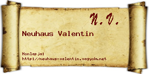 Neuhaus Valentin névjegykártya